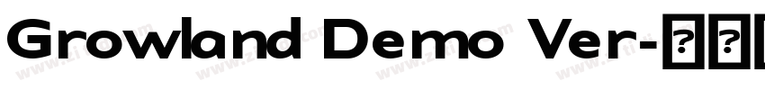 Growland Demo Ver字体转换